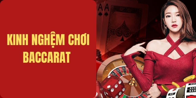 Bí quyết chinh phục tựa game Baccarat hiệu quả