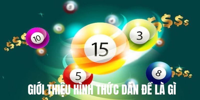 Giới thiệu tổng quan về hình thức xổ số tạo dàn